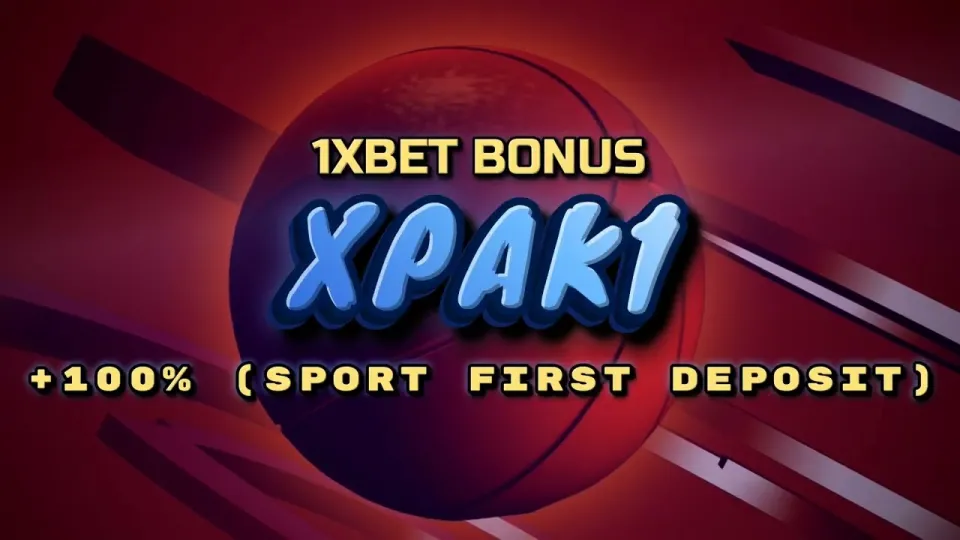 1xBet welcome bonus, how the promo code XPAK1 deposit match works